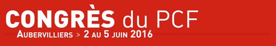 37e congrès du Parti communiste français - 2 au 5 juin 2016